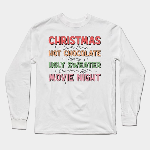 Retro Christmas Quotes Long Sleeve T-Shirt by patelmillie51